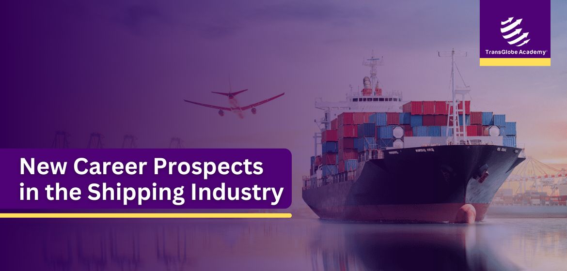 New career prospects in the shipping industry